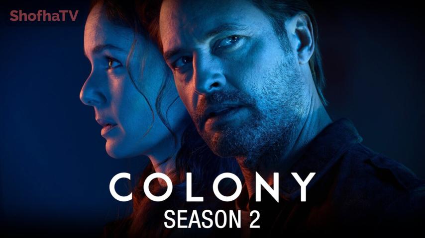مسلسل Colony الموسم 2 الحلقة 1 الأولى مترجمة