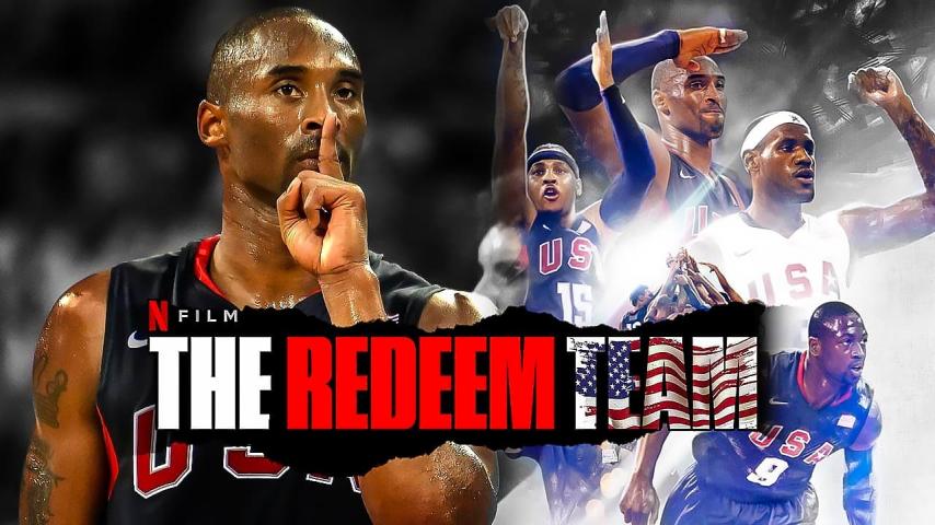 مشاهدة فيلم The Redeem Team (2022) مترجم