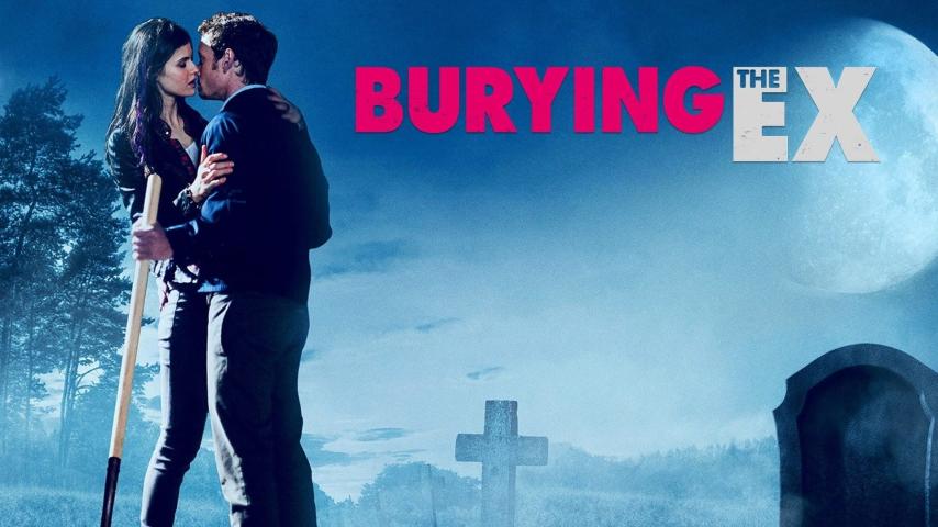 مشاهدة فيلم Burying the Ex (2014) مترجم