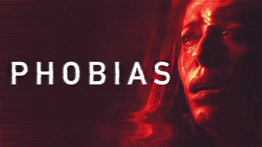مشاهدة فيلم Phobias (2021) مترجم