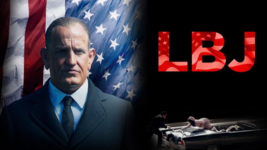 مشاهدة فيلم LBJ (2016) مترجم