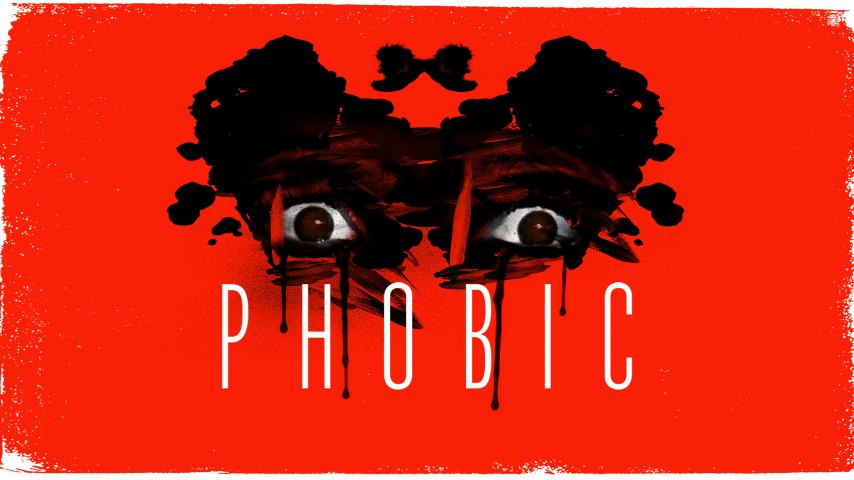 مشاهدة فيلم Phobic (2020) مترجم