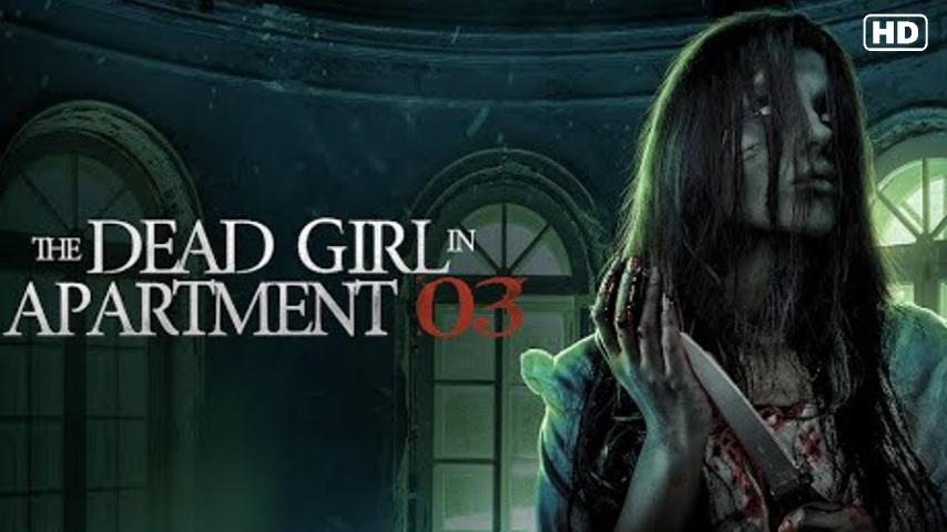 مشاهدة فيلم The Dead Girl in Apartment 03 (2022) مترجم