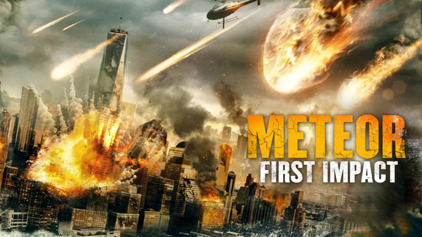 مشاهدة فيلم Meteor: First Impact 2022 مترجم