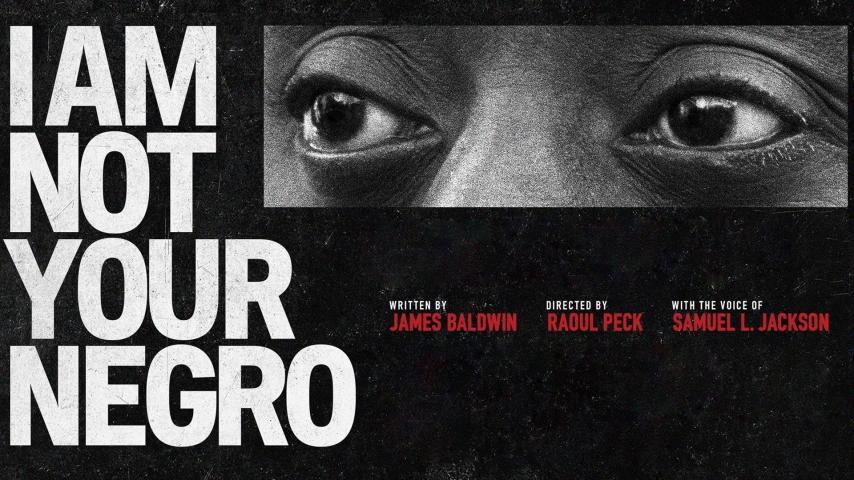 مشاهدة فيلم I Am Not Your Negro (2016) مترجم