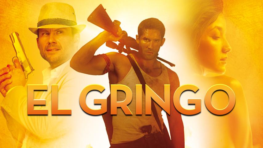 مشاهدة فيلم El Gringo (2012) مترجم