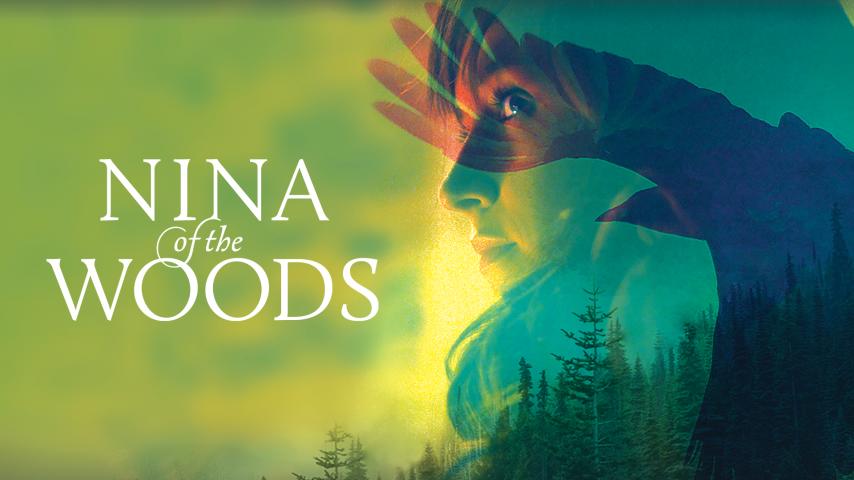 مشاهدة فيلم Nina of the Woods 2020 مترجم