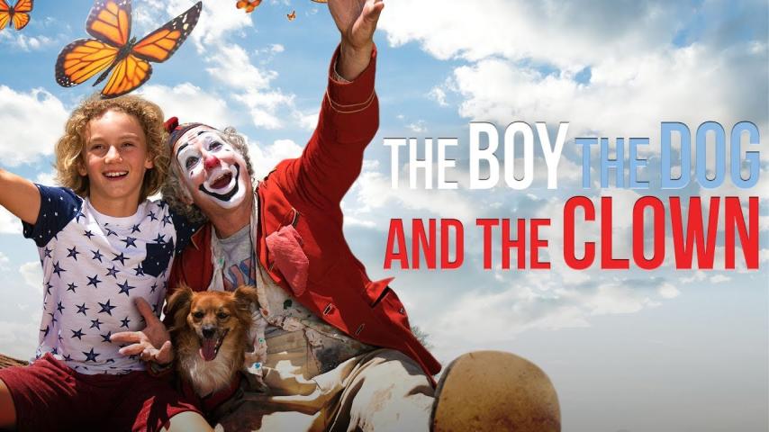 مشاهدة فيلم The Boy, the Dog and the Clown (2019) مترجم