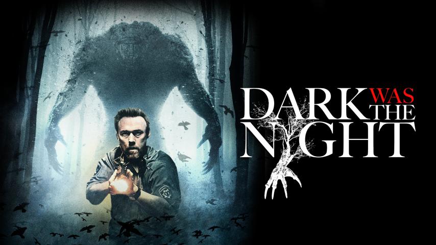 مشاهدة فيلم Dark Was the Night (2014) مترجم