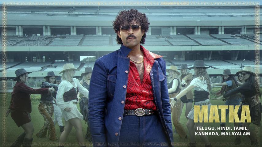 مشاهدة فيلم Matka 2024 مترجم