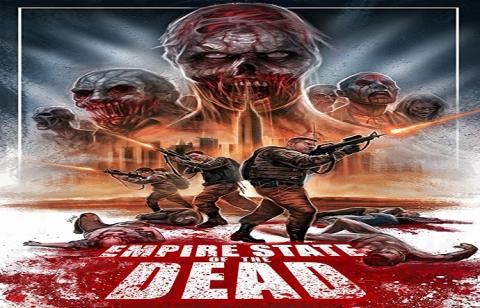 مشاهدة فيلم Empire State of the Dead (2016) مترجم