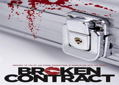 مشاهدة فيلم Broken Contract (2018) مترجم