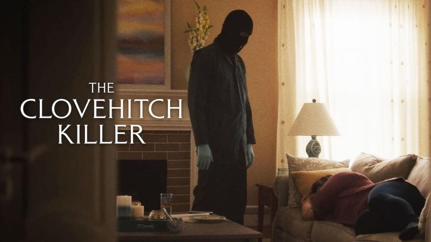 مشاهدة فيلم The Clovehitch Killer 2018 مترجم