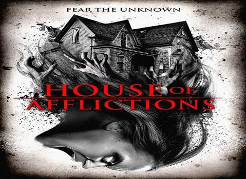 مشاهدة فيلم House of Afflictions (2014) مترجم