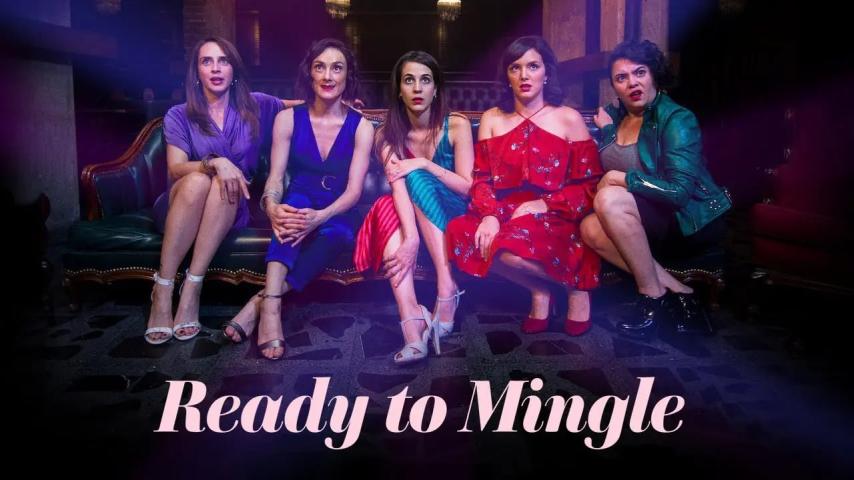 مشاهدة فيلم Ready to Mingle (2019) مترجم