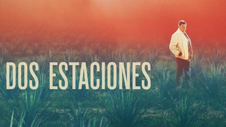 مشاهدة فيلم Dos Estaciones 2022 مترجم