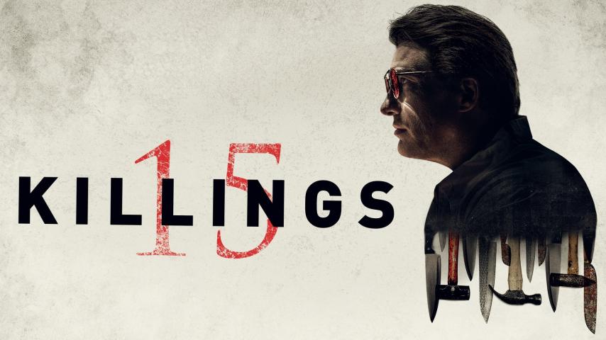 مشاهدة فيلم 15 Killings 2020 مترجم