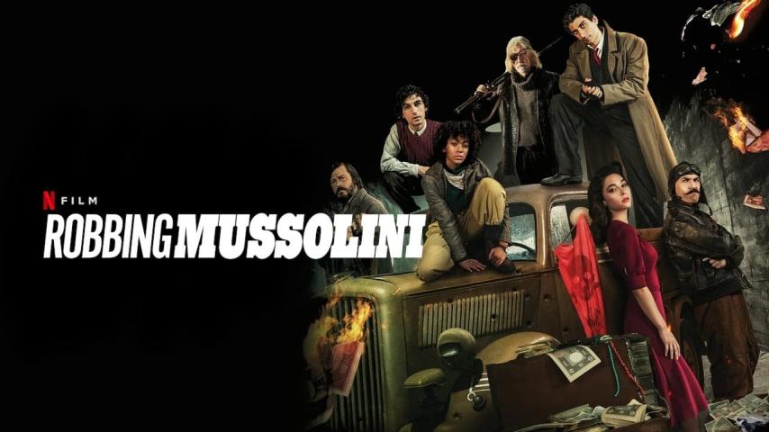 مشاهدة فيلم Robbing Mussolini (2022) مترجم