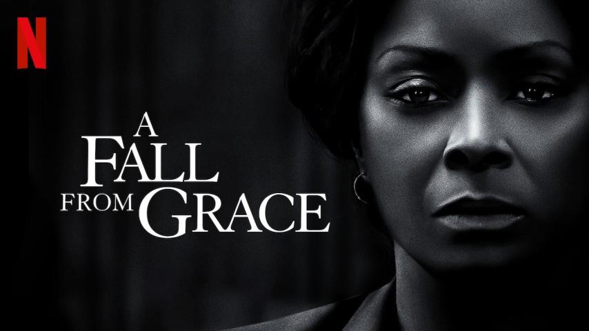 مشاهدة فيلم A Fall from Grace (2020) مترجم