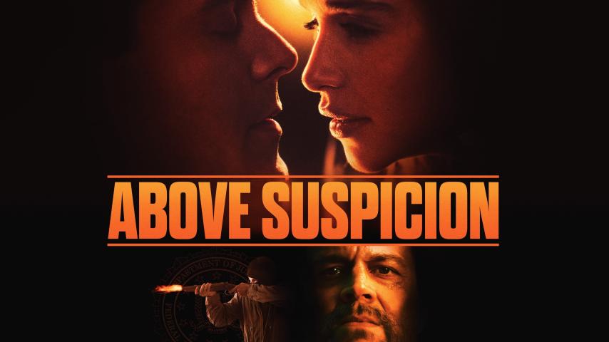 مشاهدة فيلم Above Suspicion (2019) مترجم