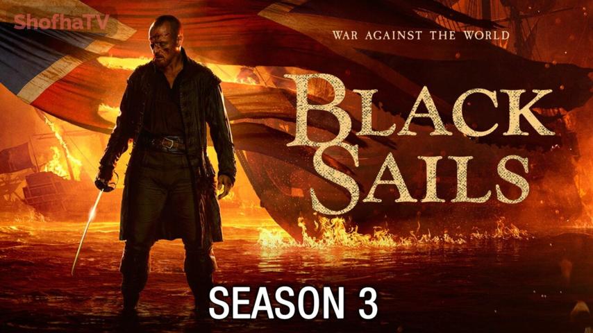 مسلسل Black Sails الموسم 3 الحلقة 1 الأولى مترجمة