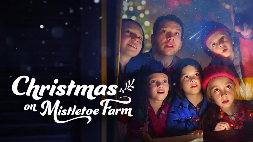 مشاهدة فيلم Christmas on Mistletoe Farm (2022) مترجم