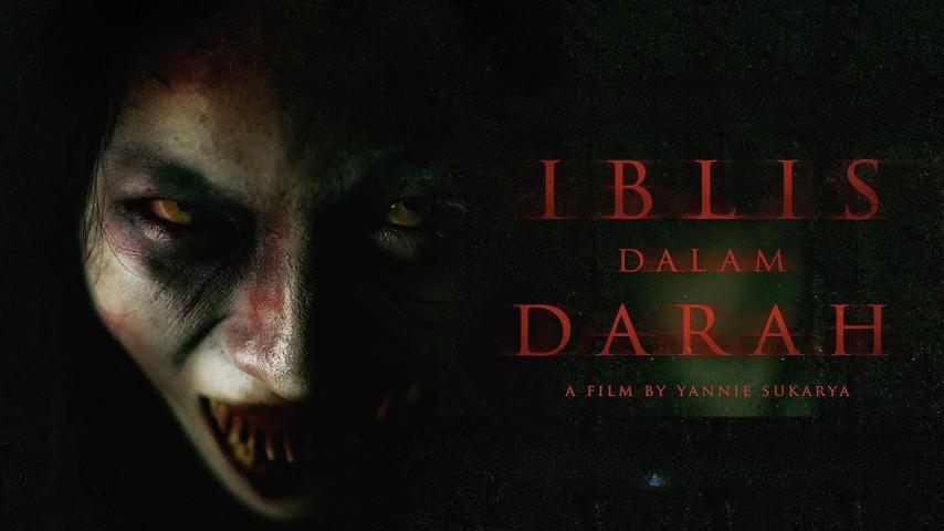 مشاهدة فيلم Iblis dalam Darah 2023 مترجم