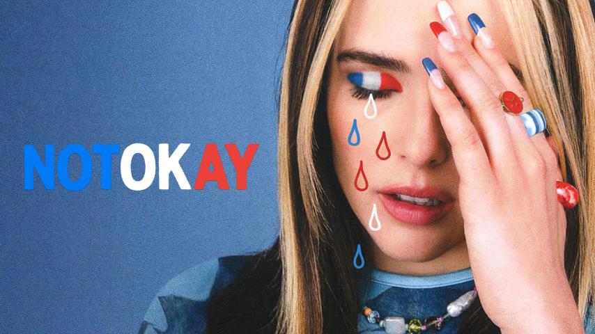 مشاهدة فيلم Not Okay (2022) مترجم