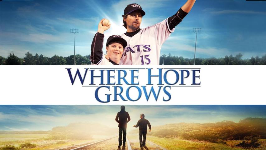 مشاهدة فيلم Where Hope Grows (2014) مترجم