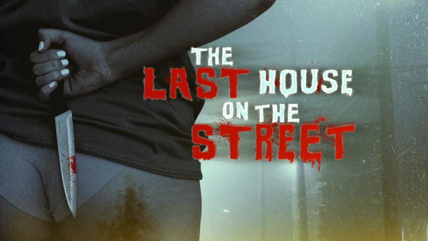 مشاهدة فيلم The Last House on the Street 2021 مترجم