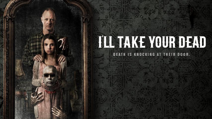 مشاهدة فيلم I'll Take Your Dead (2018) مترجم