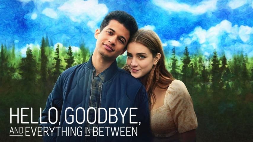 مشاهدة فيلم Hello, Goodbye and Everything in Between (2022) مترجم