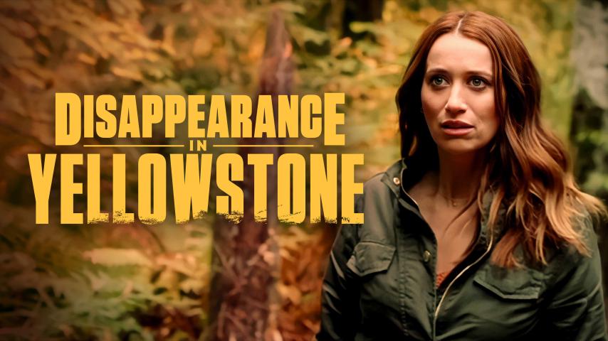 مشاهدة فيلم Disappearance in Yellowstone 2022 مترجم