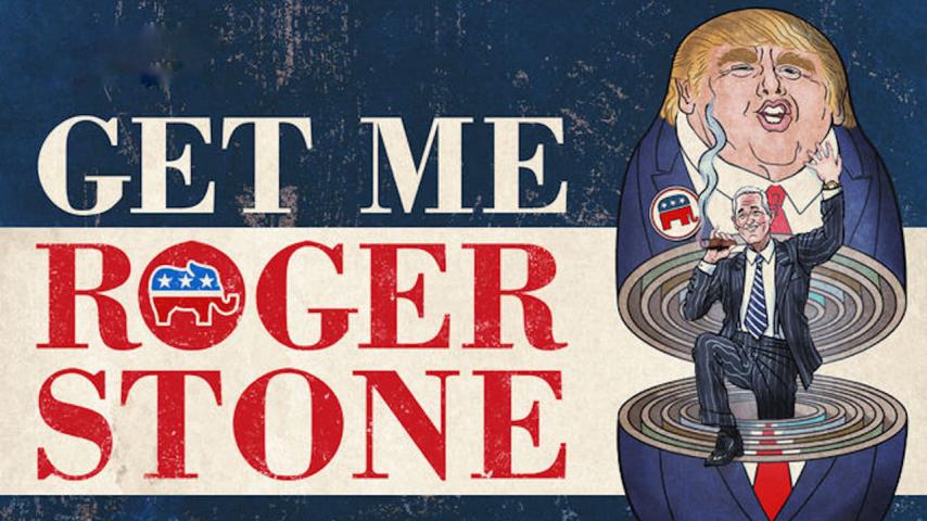 مشاهدة فيلم Get Me Roger Stone (2017) مترجم