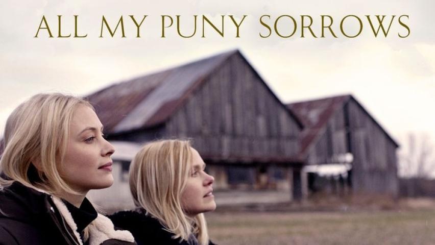 مشاهدة فيلم All My Puny Sorrows 2021 مترجم