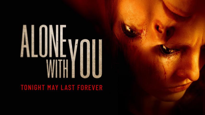 مشاهدة فيلم Alone with You (2021) مترجم