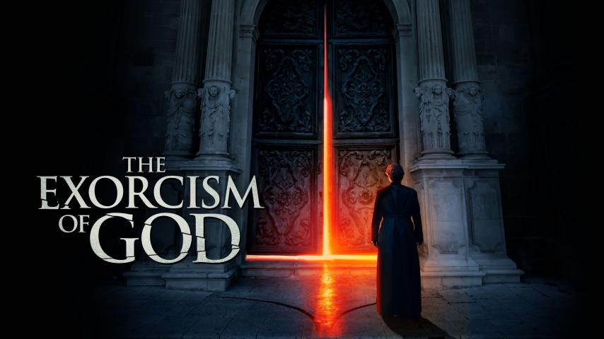 مشاهدة فيلم The Exorcism of God (2021) مترجم