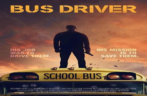 مشاهدة فيلم Bus Driver (2016) مترجم