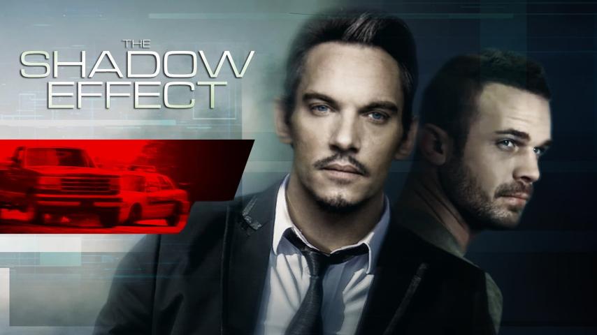 مشاهدة فيلم The Shadow Effect (2017) مترجم