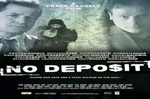 مشاهدة فيلم No Deposit (2015) مترجم