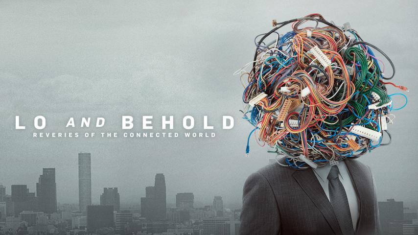 مشاهدة فيلم Lo and Behold, Reveries of the Connected World (2016) مترجم