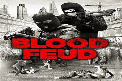 مشاهدة فيلم Blood Feud (2016) مترجم