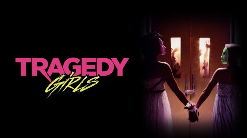 مشاهدة فيلم Tragedy Girls (2017) مترجم