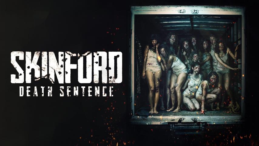 مشاهدة فيلم Skinford: Death Sentence (2023) مترجم