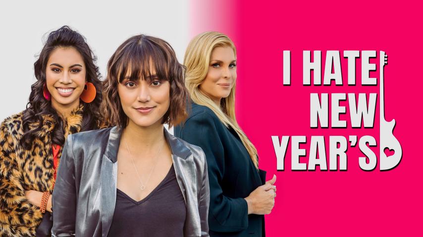 مشاهدة فيلم I Hate New Year's 2020 مترجم