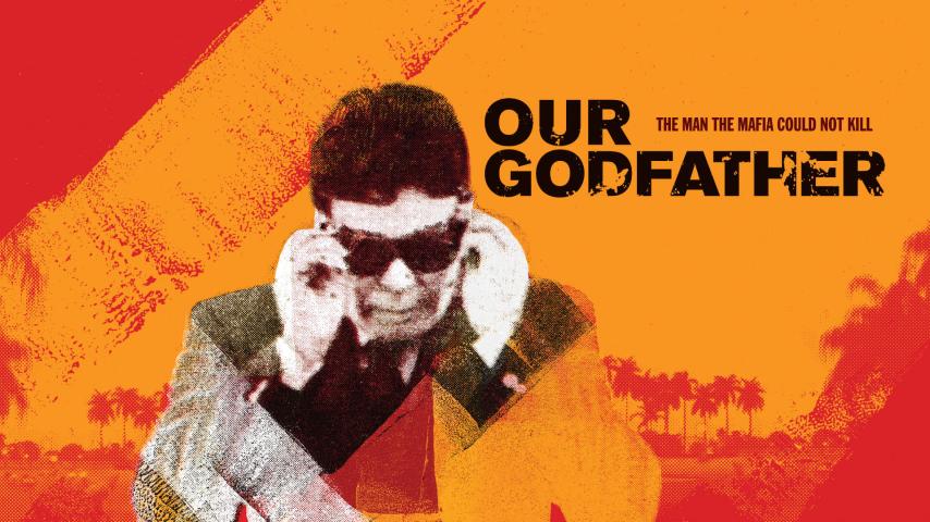 مشاهدة فيلم Our Godfather 2019 مترجم