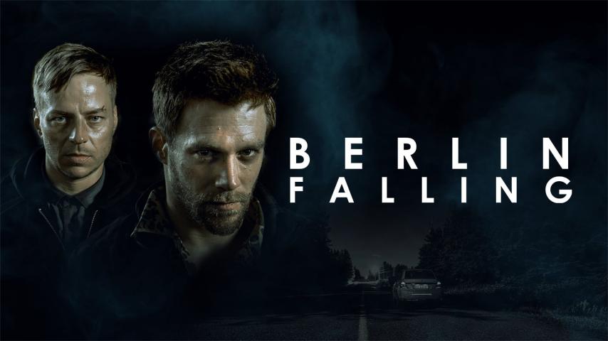 مشاهدة فيلم Berlin Falling (2017) مترجم