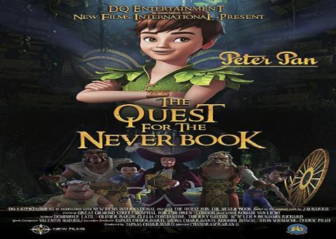 مشاهدة فيلم Peter Pan The Quest for the Never Book (2018) مترجم