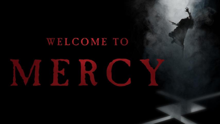 مشاهدة فيلم Welcome to Mercy (2018) مترجم