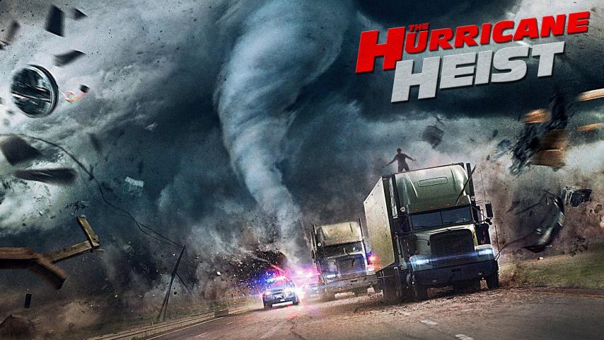 مشاهدة فيلم The Hurricane Heist (2018) مترجم